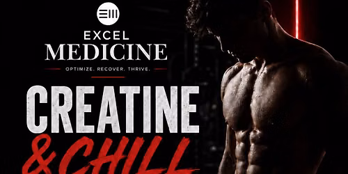 Creatine & Chill 