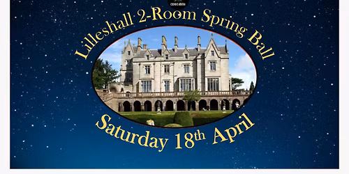 Lilleshall 2-Room Spring Ball 