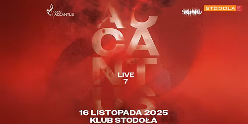 ACCANTUS LIVE 7, 16.11.2025, Klub Stodo\u0142a