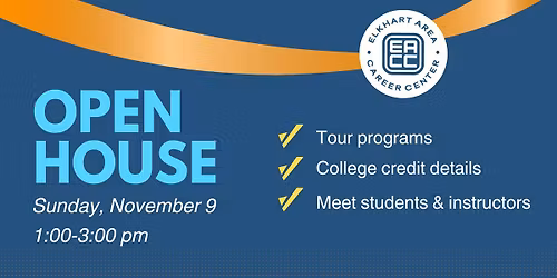 Elkhart Area Career Center Open House