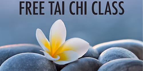 FREE Introductory Tai Chi Class