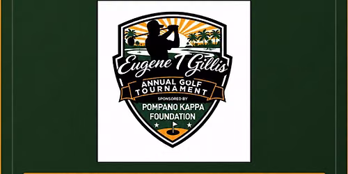 Kappa Foundation of Pompano Beach Eugene T. Gillis Golf Tounnament