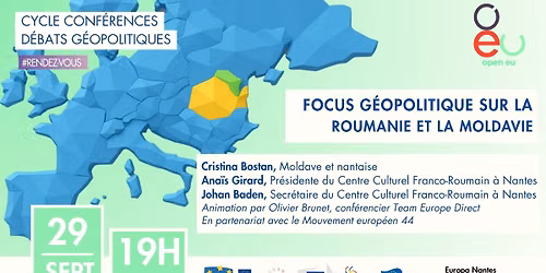 Conf\u00e9rence - Cycle Les G\u00e9opolitiques | La Roumanie et la Moldavie