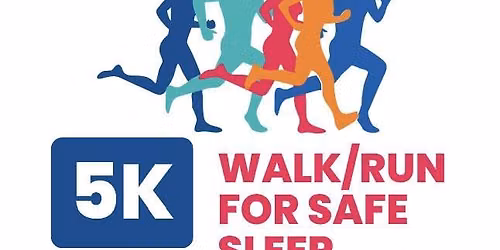 Safe Sleep 5K Walk\/Run Fundraiser