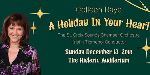Colleen Raye: A Holiday In Your Heart