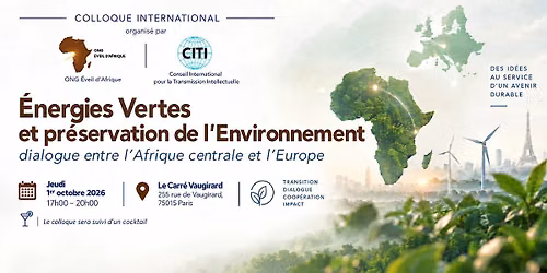 Colloque International - \u00c9nergies vertes et pr\u00e9servation de l'environnement