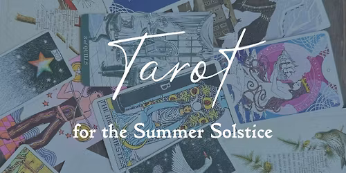 Tarot for the Summer Solstice