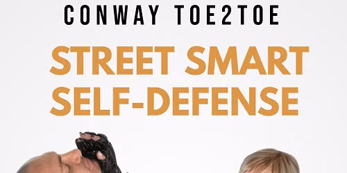 STREET SMART SELF DEFENSE CLASS