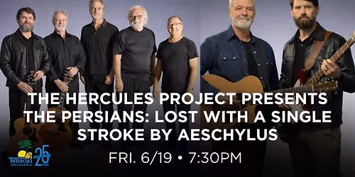 The Hercules Project, The Persians: Lost with a Single Stroke by Aeschylus