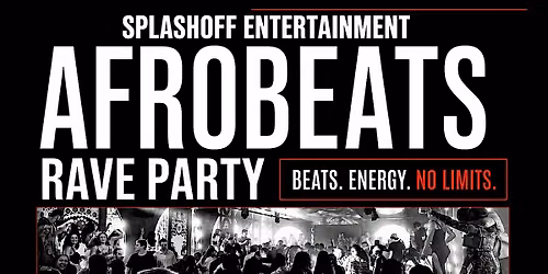 AFROBEATS RAVE PARTY