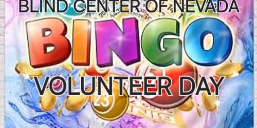 BLIND CENTER OF NEVADA BINGO VOLUNTEER DAY