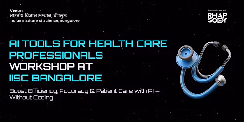 AI Tools for Healthcare Professionals Masterclass