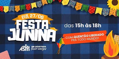 FESTA JUNINA ASTTI 2026 — Rua Beco do Souza Costa 750, Jardim Ypu, 91450140 Porto Alegre, RS, Brazil