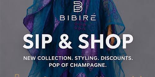Bibiré Sip & Shop | Summer Collection Launch