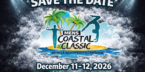 2026 Men\u2019s Coastal Classic Gymnastics Invitational