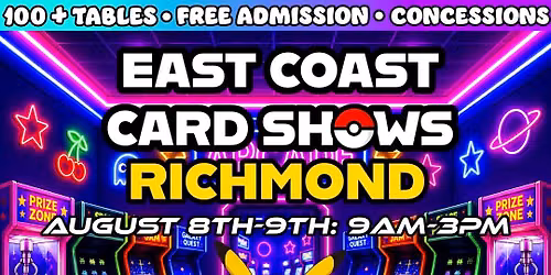 FREE Pok\u00e9mon & Sports Card Show - Richmond, VA - August 8-9, 2026