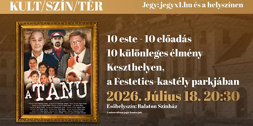 KULT\/SZ\u00cdN\/T\u00c9R - A tan\u00fa - KESZTHELY