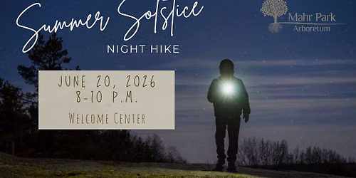 Guided Hike: Summer Solstice Night Hike