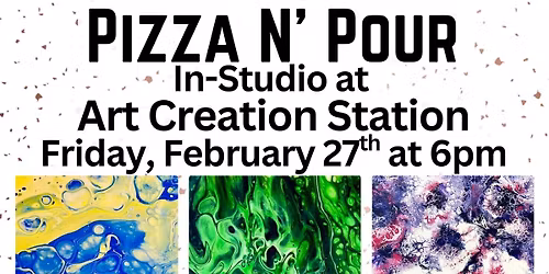 PIZZA N' POUR IN STUDIO