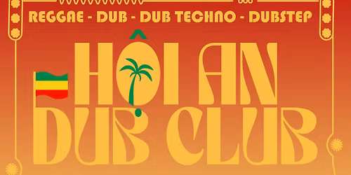 H\u1ed9i An Dub Club #2 