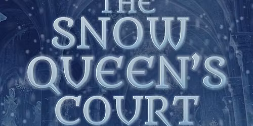 Snow Queen's Court Winter Showcase