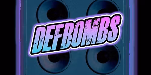 THE DEFBOMBS are back to Rock Eastside Bar & Grill