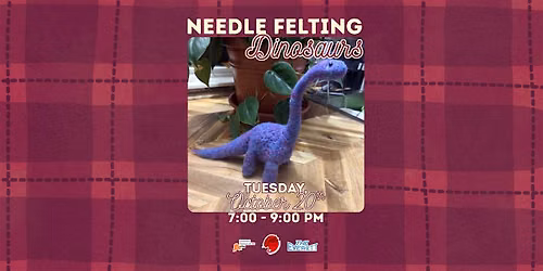 Needle Felting Workshop Dinosaur