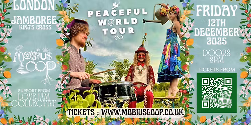Mobius Loop\ud83d\udd4a\ufe0fPEACEFUL WORLD TOUR\ud83d\udd4a\ufe0fLondon