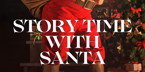 Story Time With Santa @ The Hunter \ud83c\udf85\ud83c\udffc