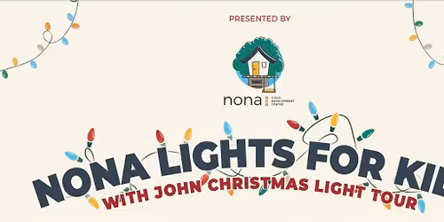 NONA Lights for Kids with the John Christmas Light Tour 2025