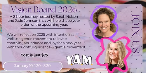 New Year, New Visions: A Movement + Vision Board Experience