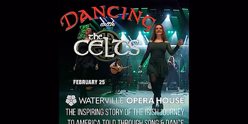 Dancing with the Celts in Waterville, ME
