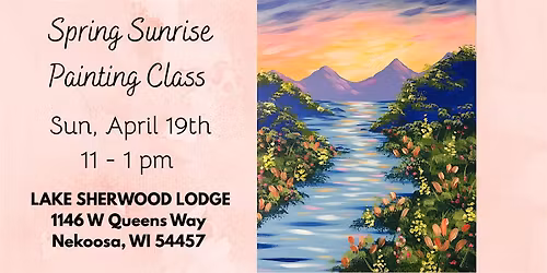 Spring Sunrise Paint Class