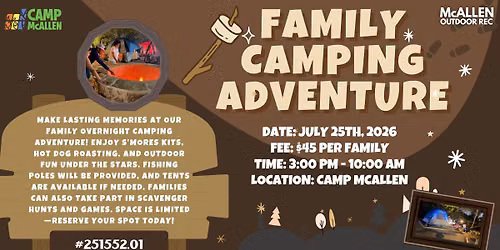 Family Camping Adventure — Camp McAllen |  8701 N 23rd St, McAllen, TX 78504