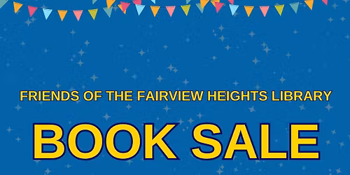 Friends of the Fairview Heights Library Book Sale