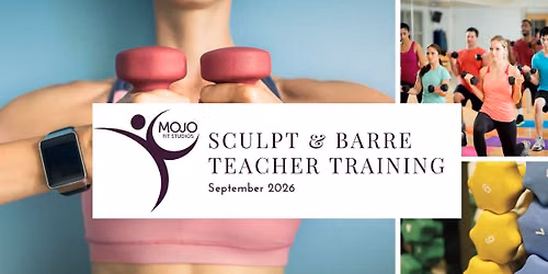 Mojo Fit Studios Sculpt & Barre Training September 2026