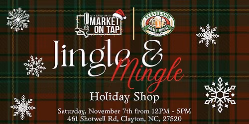 Market on Tap: Jingle & Mingle Holiday Shop