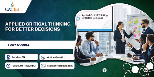 Applied Critical Thinking for Better Decisions \u2013 1 Day Course in London