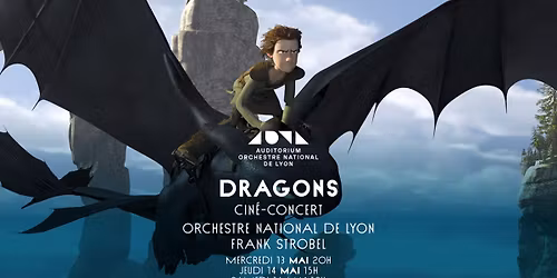 Cin\u00e9-concert - Dragons - How To Train Your Dragon \u2013 In concert