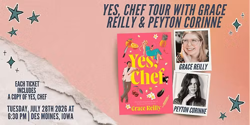 YES, CHEF Tour with Grace Reilly & Peyton Corinne