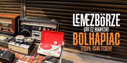 MARCZI BOLHAPIAC \u00c9S HANGLEMEZV\u00c1S\u00c1R