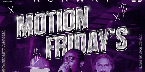 MOTION FRIDAYS