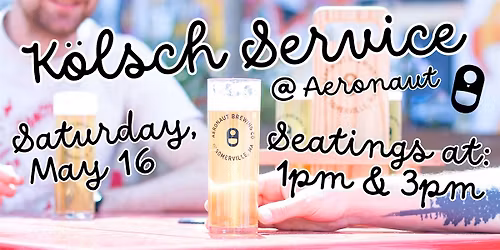 K\u00f6lsch Service at Aeronaut