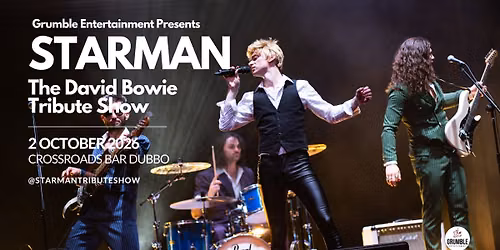Starman The David Bowie Tribute Show @ Crossroads Bar Dubbo (NSW)