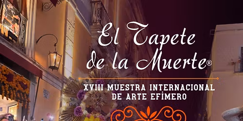 El Tapete de la Muerte 2025 (XVIII edici\u00f3n)