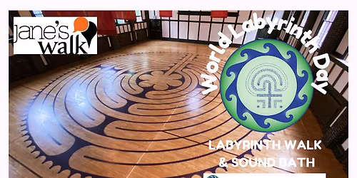 Jane's Walk World Labyrinth Day Walk & Sound Bath!