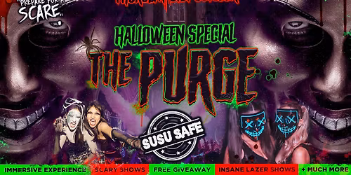 PURGE \ud83e\ude78 Southamptons Biggest Halloween Event \ud83c\udf83 SUSU Student Union!