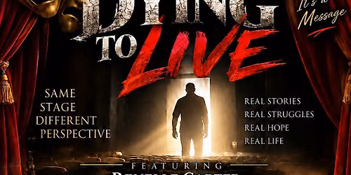 Dying to Live Miami