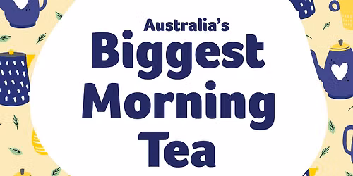 Australia\u2019s Biggest Morning Tea