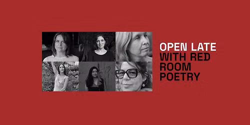 Feminist Poetics - Open Late with Red Room Poetry